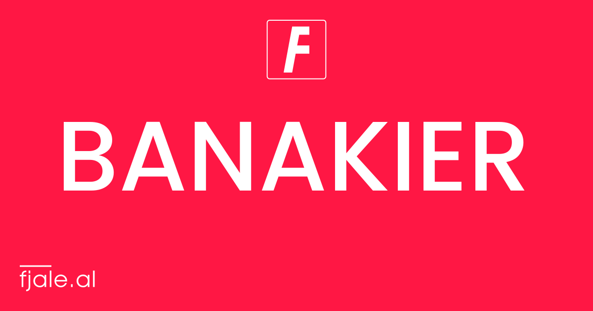 Banakier ‹ kuptimi ‹ FJALË
