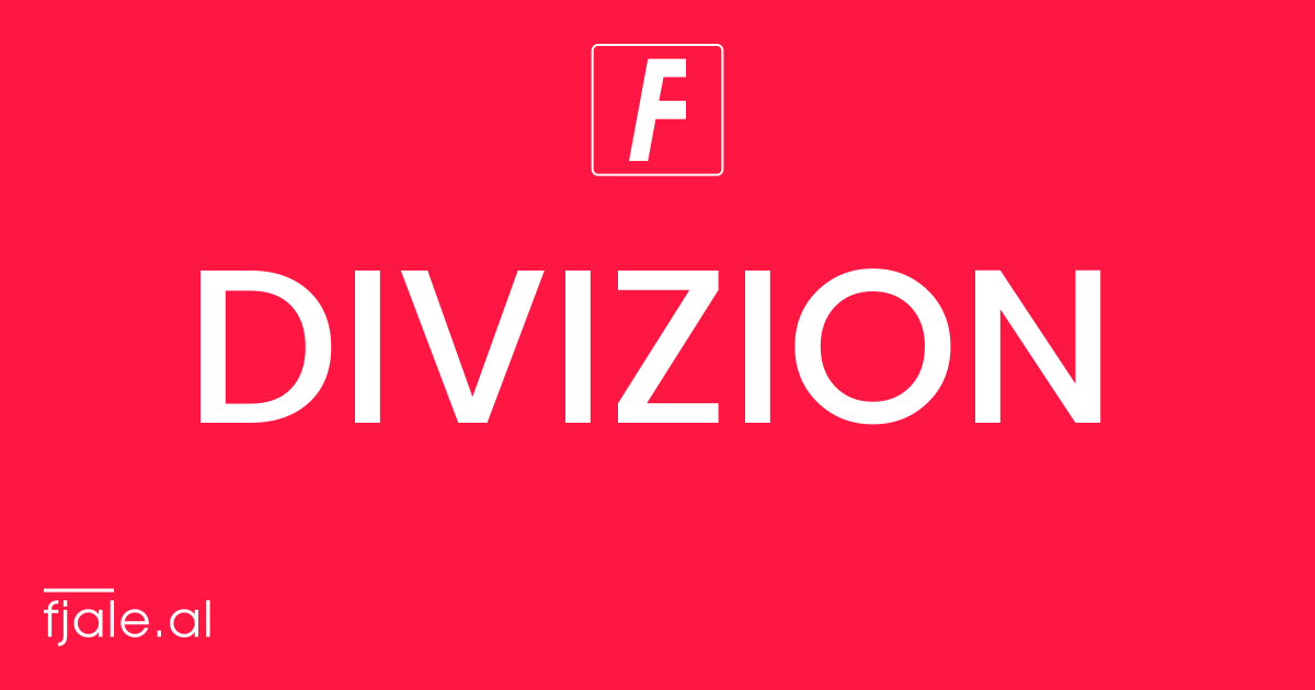 Divizion ‹ kuptimi ‹ FJALË