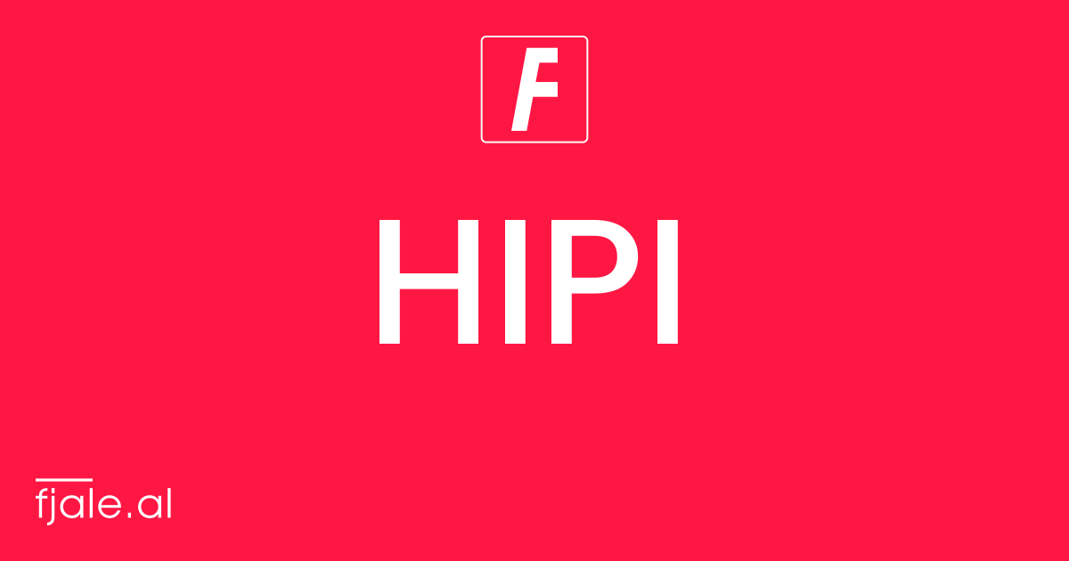 Hipi ‹ kuptimi ‹ FJALË