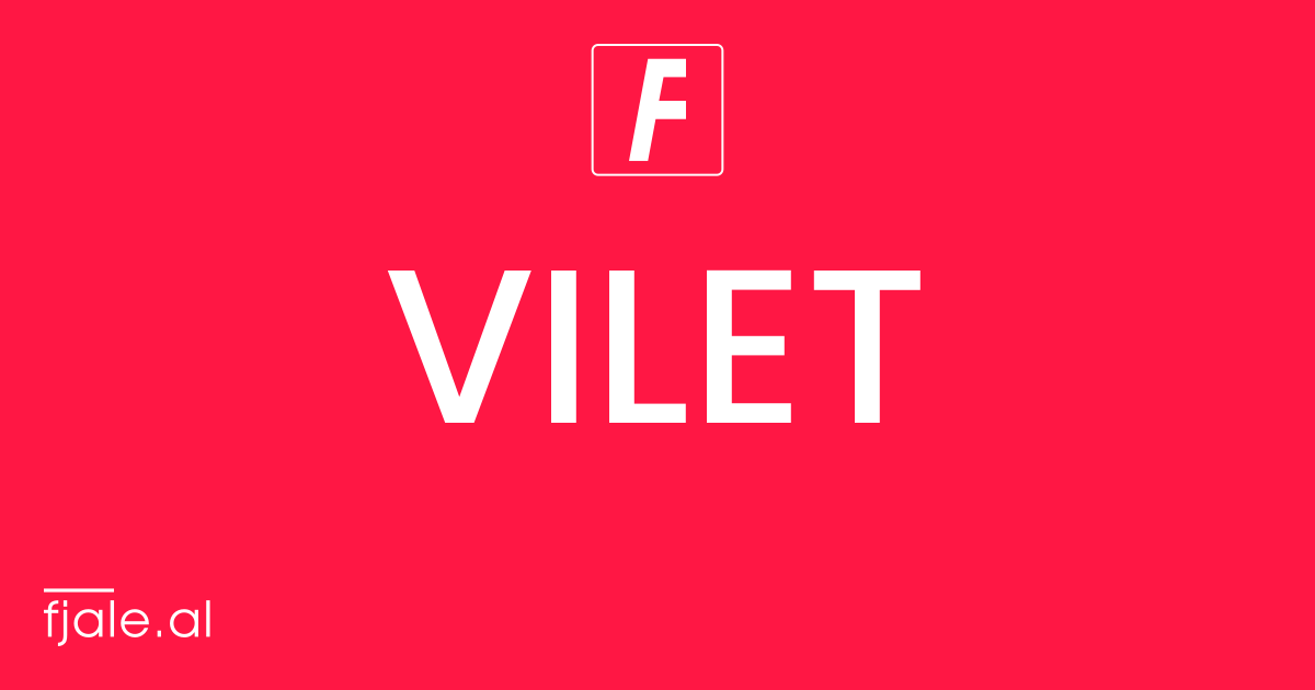 Vilet ‹ kuptimi ‹ FJALË
