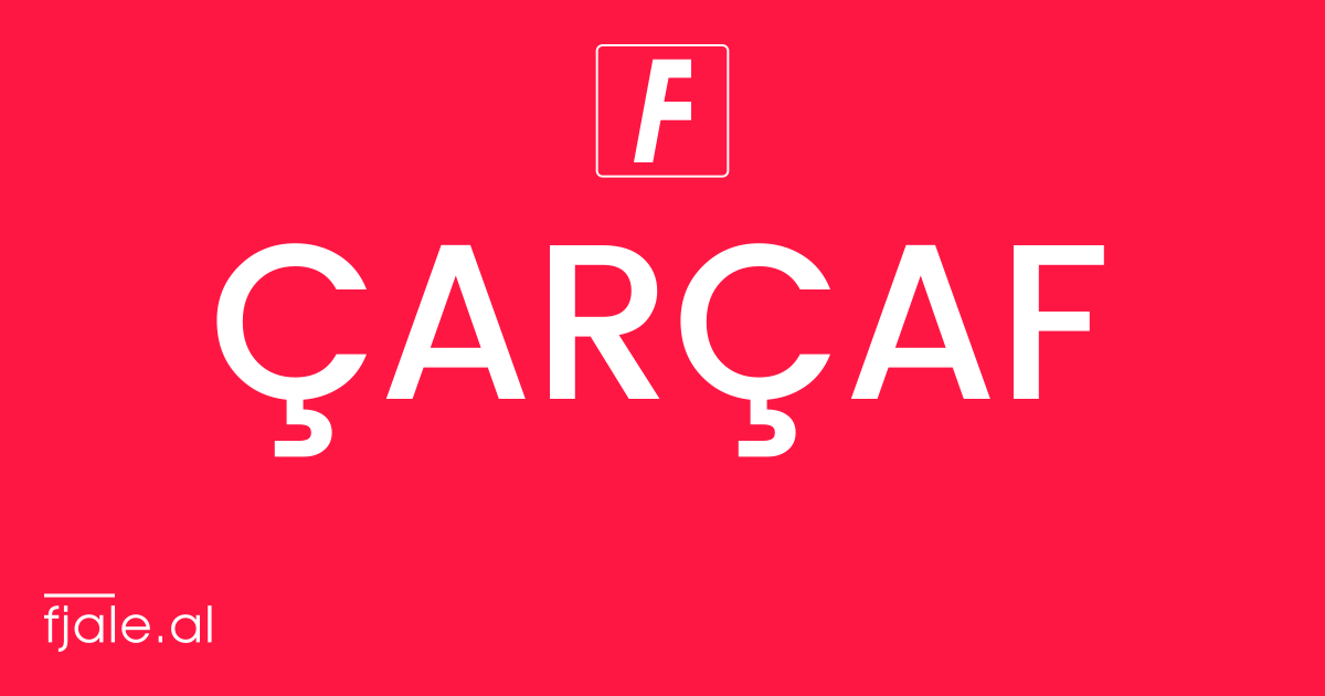 Çarçaf ‹ kuptimi ‹ FJALË